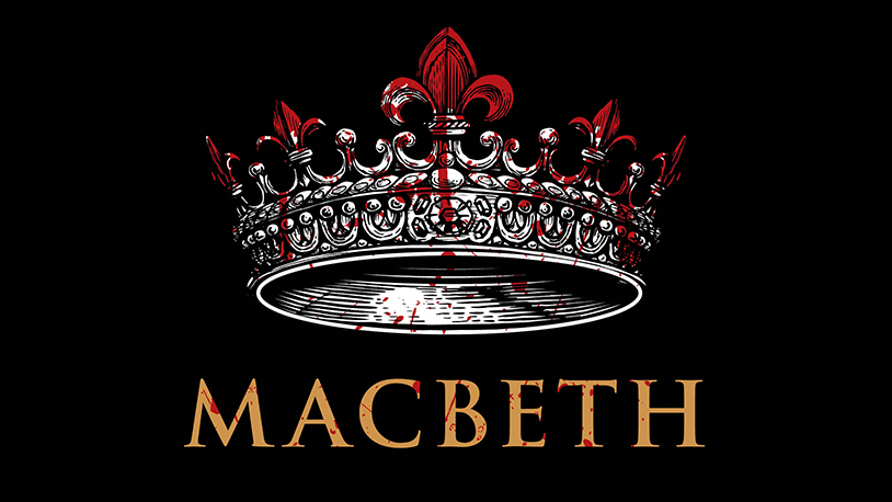 Intricately detailed silver crown with drips of blood above the word 'Macbeth' in bold, aged gold lettering on a black background.